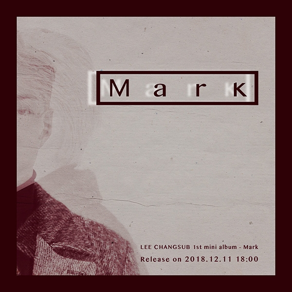 비투비 이창섭, 12월 11일 첫 번째 미니앨범 'Mark' 발매