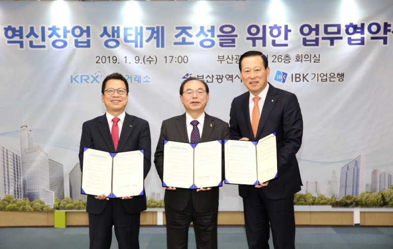 IBK기업은행-한국거래소-부산시 ‘혁신창업 생태계 조성 위한 포괄적 업무협약’ 체결