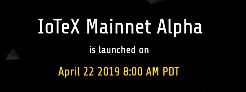 아이오텍스 (IoTeX), 메인넷 출시 완료