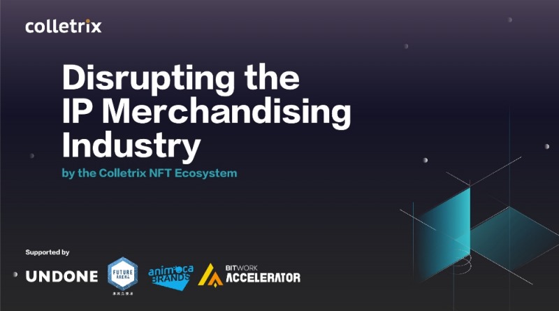 콜레트릭스, 지적재산권( IP) 및 머천다이징 분야에 NFT 기술 적용 프로젝트 공식 발표