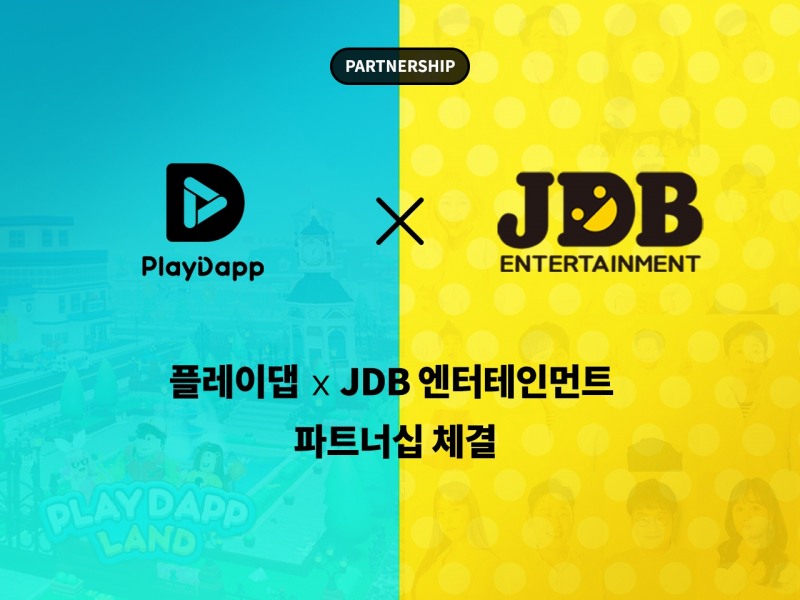 플레이댑 X JDB 엔터테인먼트와 파트너십 체결