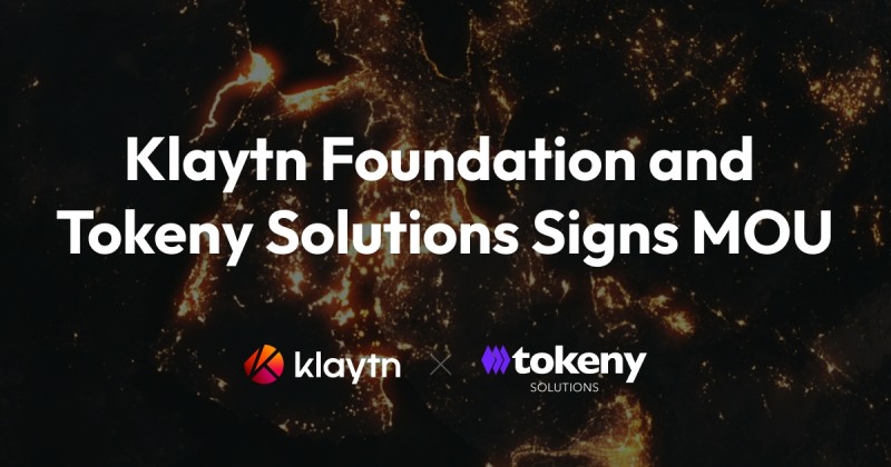 클레이튼 재단, 토크니 솔루션 (Tokeny Solutions)과 MOU 체결...아시아 RWA 생태계 확장