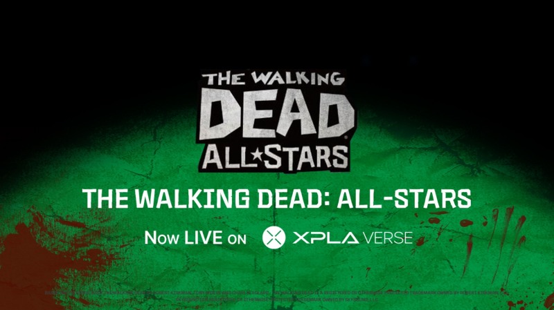 ‘XPLA Verse’ ‘워킹데드: 올스타즈’ 온보딩