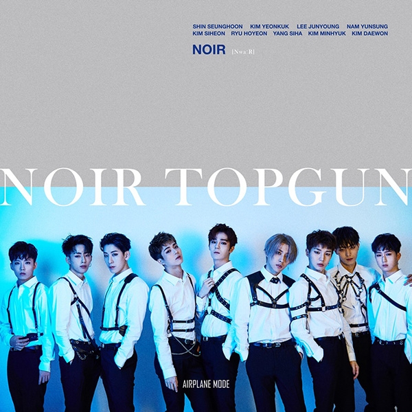 느와르, 새 미니앨범 ‘탑건(TOPGUN)’ 발매