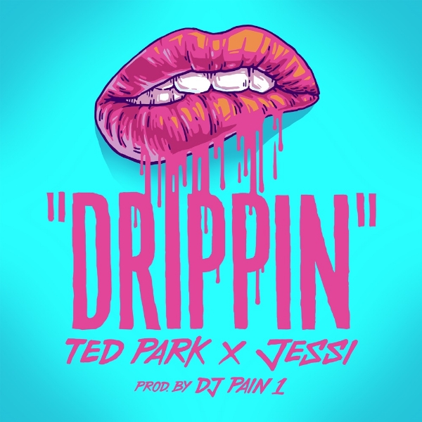 ‘하이어뮤직 래퍼’ 테드 팍, 제시 피처링 신곡 ‘드리핀(Drippin)’ 발매