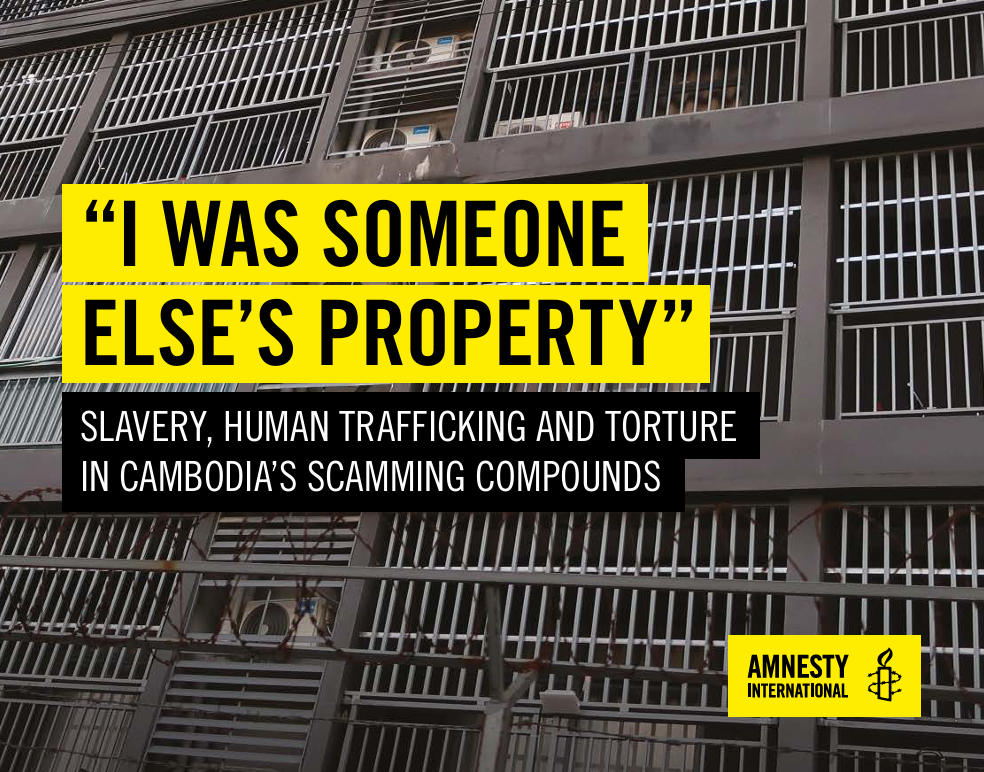 이미지=캄보디아 인신매매 등에 관한 범죄 실태를 밝힌 국제앰네스티(2025) "나는 누군가의 소유물이었다(I Was Someone Else’s Property) 보고서 표지