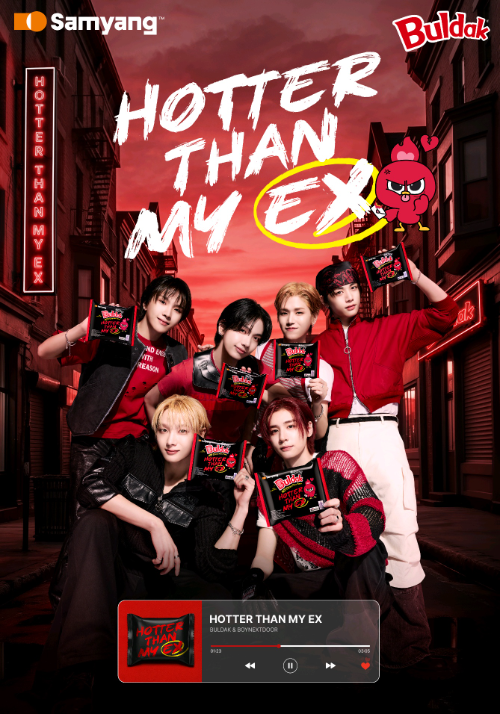 삼양식품 불닭브랜드, 글로벌 캠페인 'Hotter Than My EX' 시작